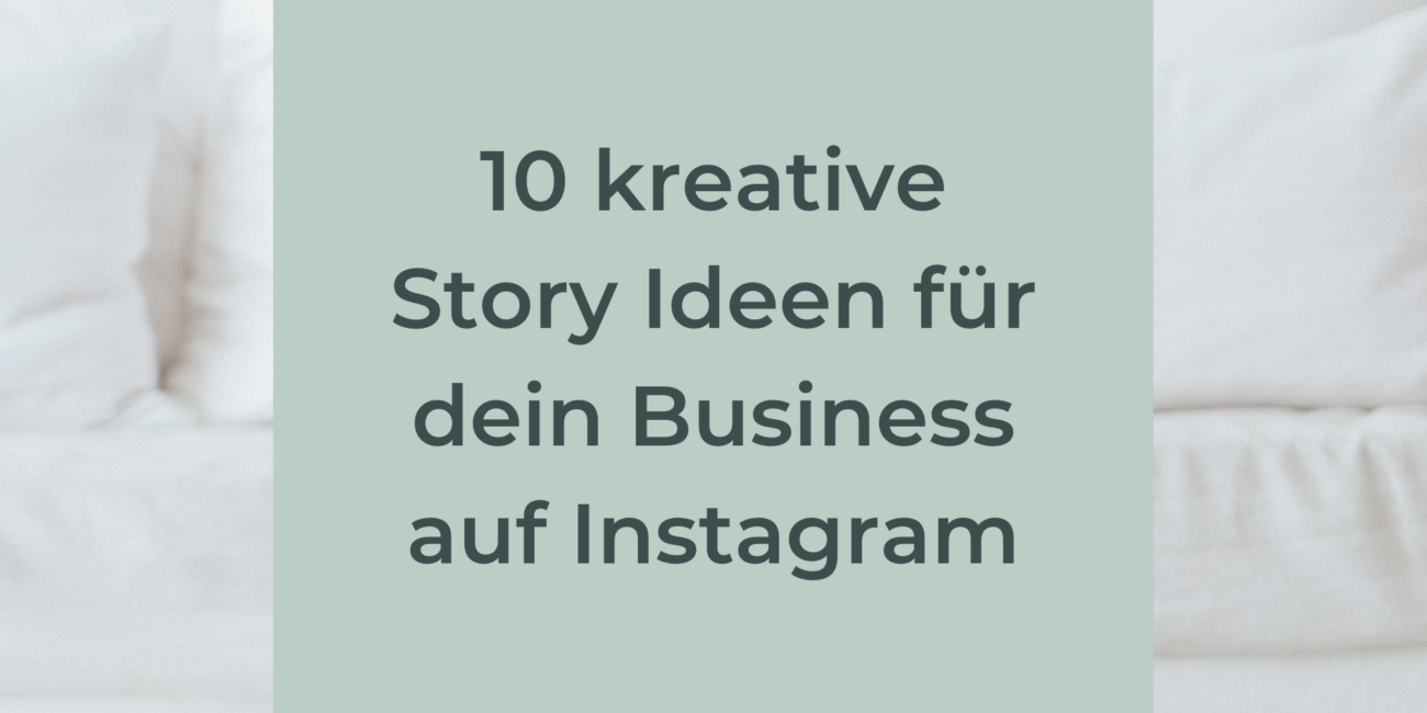 Instagram Stories für Business
